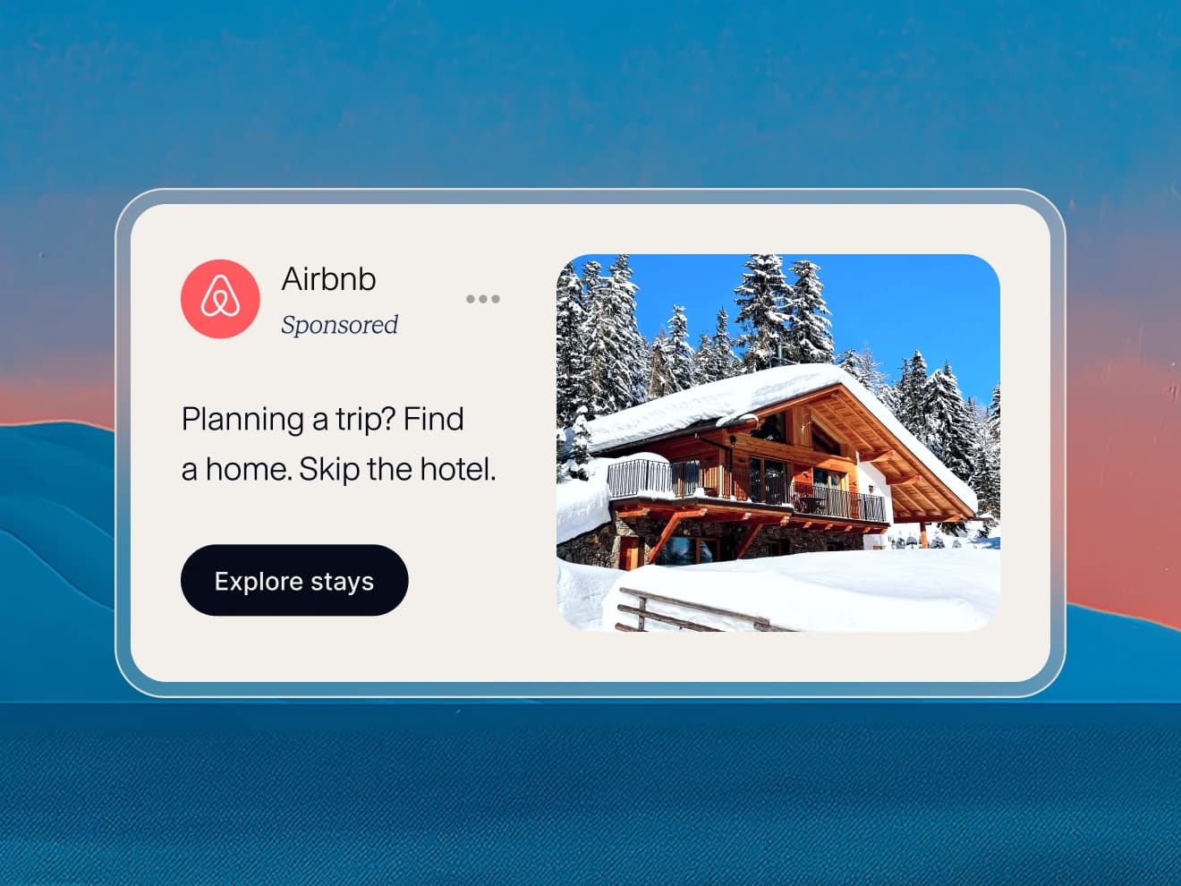 A Side Rail ad for Airbnb, labeled Sponsored, with the copy "Planning a trip? Find a home. Skip the hotel." and an Explore stays button beside a photo of a snow-covered chalet